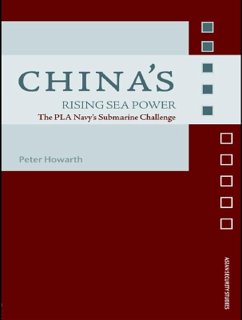 China's Rising Sea Power (eBook, ePUB) - Howarth, Peter
