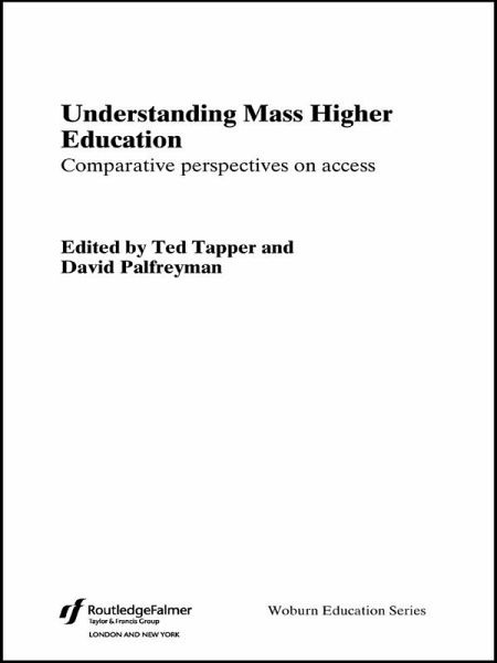 Understanding Mass Higher Education (eBook, ePUB) Understanding Mass Higher Education (eBook, ePUB)
