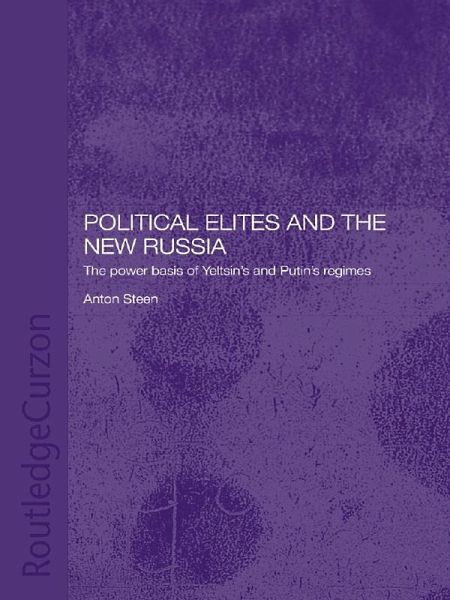 Political Elites and the New Russia (eBook, PDF) Political Elites and the New Russia (eBook, PDF)
