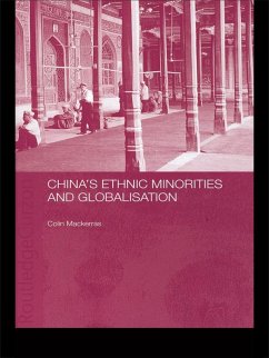 China's Ethnic Minorities and Globalisation (eBook, ePUB) - Mackerras, Colin