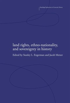 Land Rights, Ethno-nationality and Sovereignty in History (eBook, ePUB)