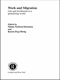 Work and Migration (eBook, PDF) - Olwig, Karen Fog; Sorensen, Ninna Nyberg