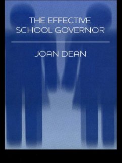 The Effective School Governor (eBook, PDF) - Dean, Joan