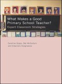 What Makes a Good Primary School Teacher? (eBook, PDF)