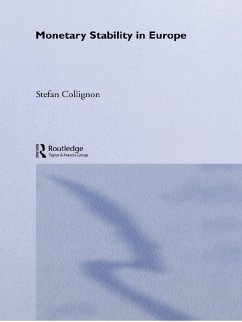 Monetary Stability in Europe (eBook, PDF) - Collignon, Stefan