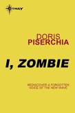I, Zombie (eBook, ePUB)