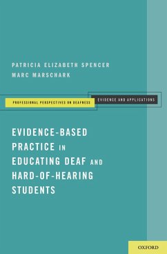 Cover Evidence-Based Practice in Educating Deaf and Hard-of-Hearing Students (eBook, ePUB)