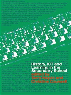 Cover History, ICT and Learning in the Secondary School (eBook, ePUB)