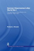 German Disarmament After World War I (eBook, ePUB)