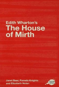 House Of Mirth (eBook, PDF) - Beer, Janet; Knights, Pamela; Nolan, Elizabeth