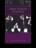 Greek Tragedy in Action (eBook, PDF)