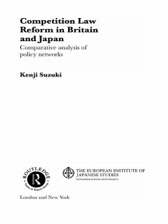 Competition Law Reform in Britain and Japan (eBook, PDF) - Suzuki, Kenji