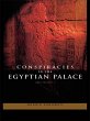 Conspiracies in the Egyptian Palace... - Bild 1