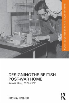 Designing the British Post-War Home (eBook, ePUB) - Fisher, Fiona
