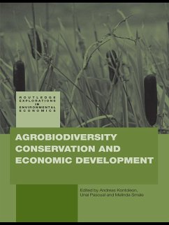 Agrobiodiversity Conservation and Economic Development (eBook, ePUB)