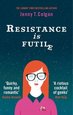 Resistance Is Futile (eBook, ePUB) - Colgan, Jenny T.