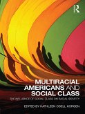 Multiracial Americans and Social Class (eBook, ePUB)