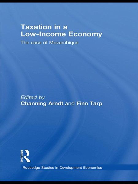 Taxation in a Low-Income Economy (eBook, ePUB) Taxation in a Low-Income Economy (eBook, ePUB)