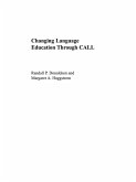 Changing Language Education Through CALL (eBook, ePUB)