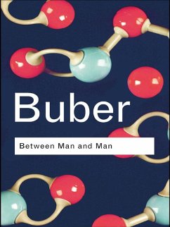 Between Man and Man (eBook, PDF) - Buber, Martin