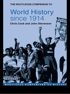 The Routledge Companion to World History since 1914 (eBook, PDF) - Cook, Chris; Stevenson, John