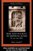 Warfare and Society in Imperial Rome, C. 31 BC-AD 280 (eBook, ePUB)