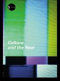 Culture and the Real (eBook, ePUB)
