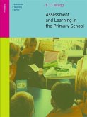 Assessment and Learning in the Primary School (eBook, ePUB)