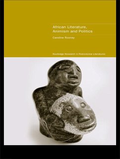 Cover African Literature, Animism and Politics (eBook, ePUB)