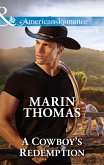A Cowboy's Redemption (eBook, ePUB)