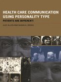 Health Care Communication Using Personality Type (eBook, ePUB)