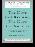 The Dove that Returns, The Dove that Vanishes (eBook, ePUB)