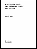 Education Reform and Education Policy in East Asia (eBook, ePUB)