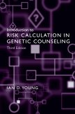 Introduction to Risk Calculation in Genetic Counseling (eBook, ePUB)