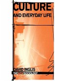 Culture and Everyday Life (eBook, ePUB)