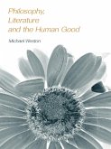 Philosophy, Literature and the Human Good (eBook, ePUB)