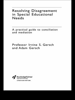 Resolving Disagreement in Special Educational Needs (eBook, PDF) - Gersch, Irvine S.; Gersch, Adam; Nfa, Adam Gersch