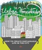 Urban Homesteader (eBook, ePUB)
