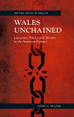 Wales Unchained (eBook, PDF)