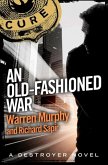 An Old-Fashioned War (eBook, ePUB)