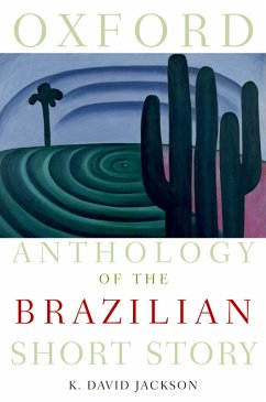 Oxford Anthology of the Brazilian Short Story (eBook, ePUB)