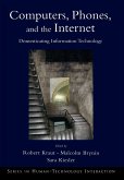 Computers, Phones, and the Internet (eBook, ePUB)