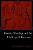 Feminist Theology and the Challenge of Difference (eBook, ePUB)