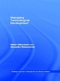 Managing Technological Development (eBook, ePUB)