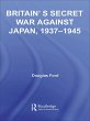 Britain's Secret War against Japan,... - Bild 1