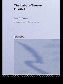 The Labour Theory of Value (eBook, ePUB) - Dooley, Peter C.
