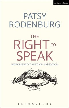 The Right to Speak (eBook, ePUB) - Rodenburg, Patsy