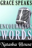 Grace Speaks Encouraging Words (eBook, ePUB)