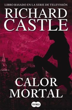 Castle 5. Calor mortal - Castle, Richard