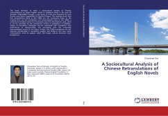 A Sociocultural Analysis of Chinese Retranslations of English Novels